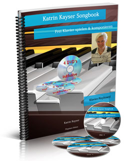 Katrin Kayser Songbook - Frei Klavier spielen & komponieren